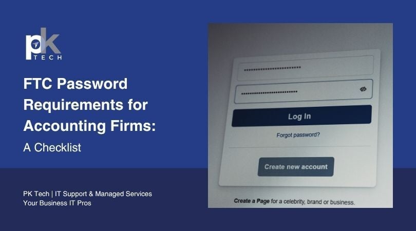 FTC Password Requirements for Accounting Firms: a Checklist