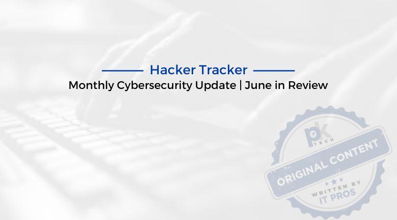 Hacker Tracker | June in Review