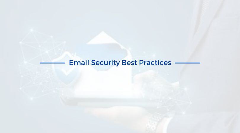 Email Security Best Practices