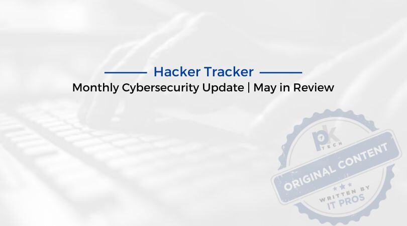 Hacker Tracker | May in Review