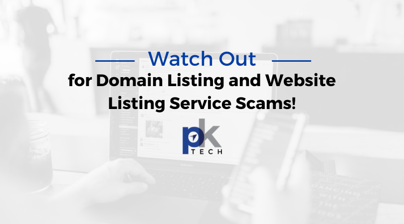 Watch Out for Domain Listing and Website Listing Service Scams!