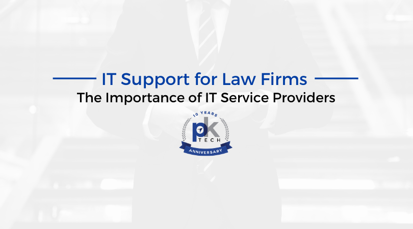 IT Support for Law Firms: The Importance of IT Service Providers