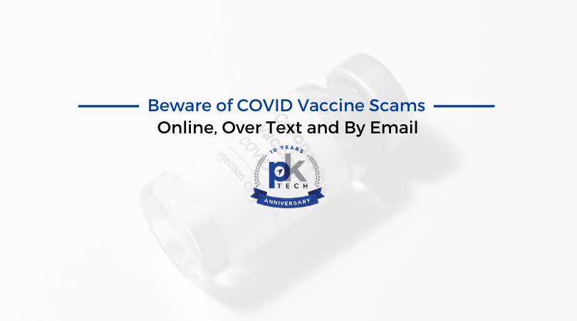 Beware of COVID Vaccine Scams Online, Over Text and By Email