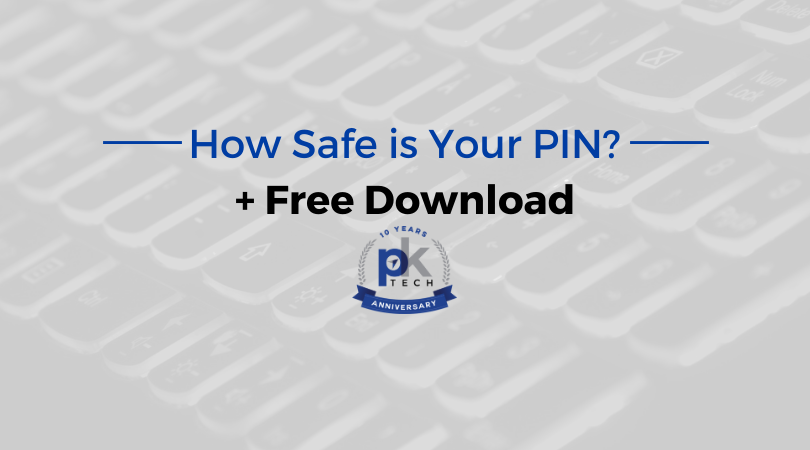 How Safe is Your PIN?