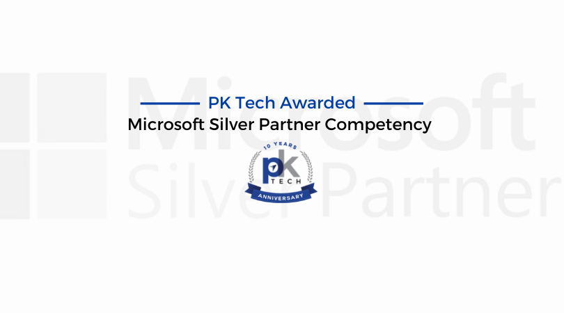 PK Tech Awarded Microsoft Silver Partner Competency