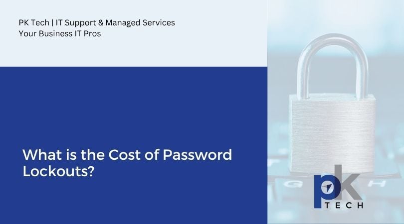 What is the Cost of Password Lockouts?
