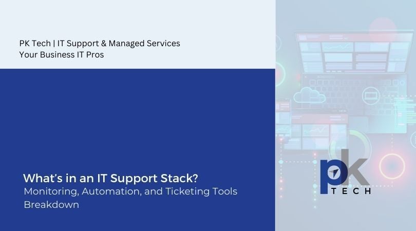 What’s in an IT Support Stack? Monitoring, Automation, and Ticketing Tools Breakdown