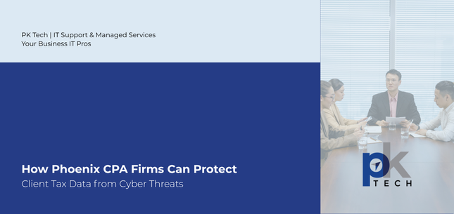 How Phoenix CPA Firms Can Protect Client Tax Data from Cyber Threats